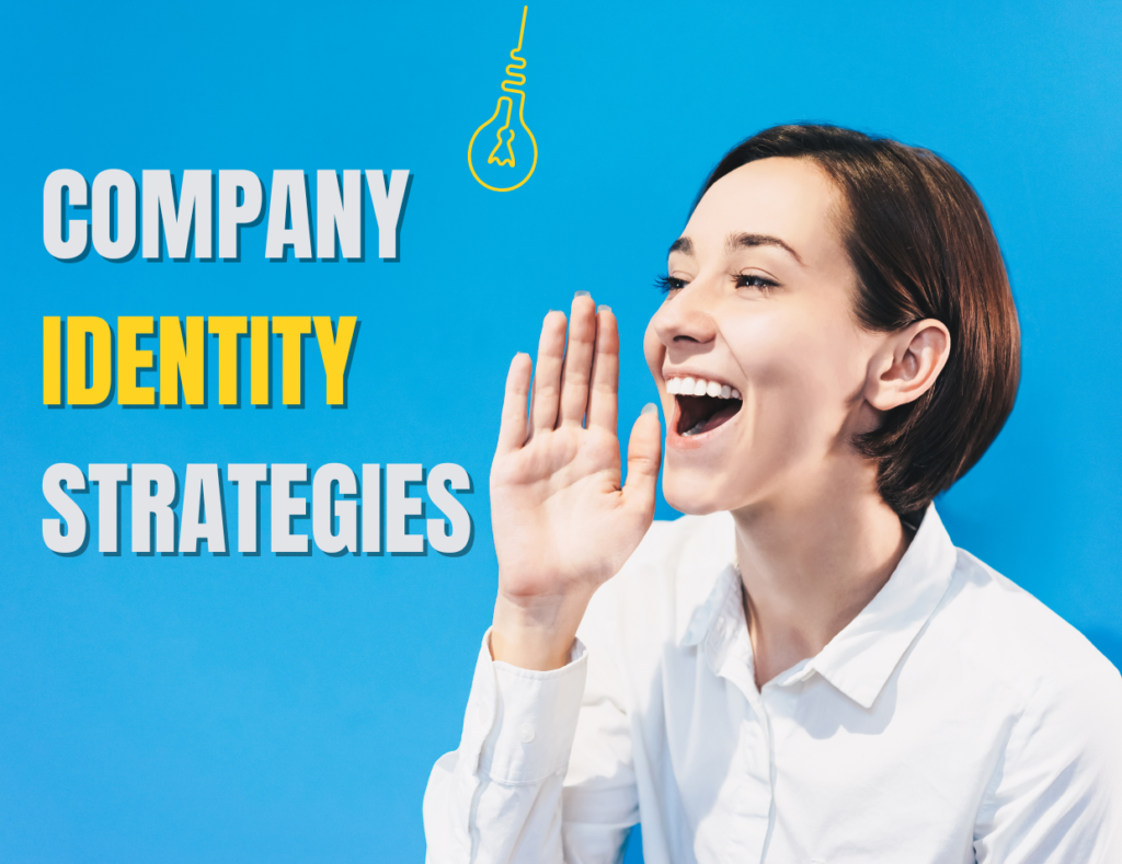 Company Identity Strategies